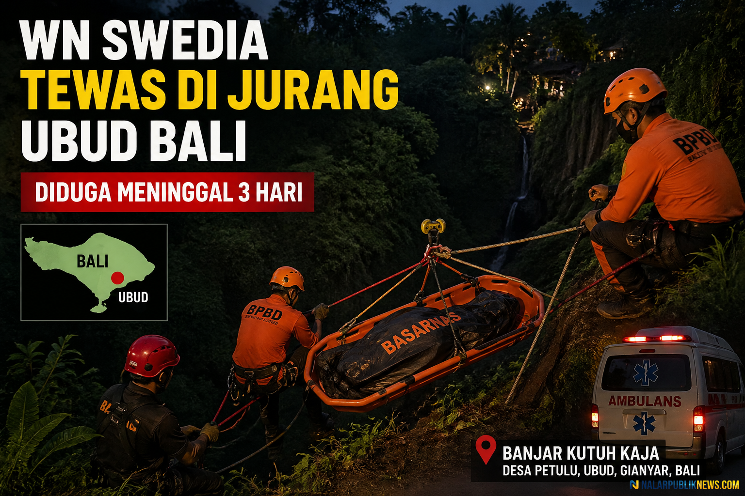 WN Swedia tewas di jurang Ubud Bali saat proses evakuasi oleh tim SAR di Desa Petulu Gianyar.